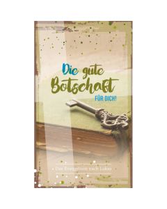 Die gute Botschaft FÜR DICH