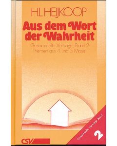 Aus dem Wort der Wahrheit, Band 2