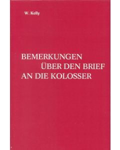 Bemerkungen über den Brief an die Kolosser