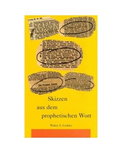 Skizzen aus dem prophetischen Wort