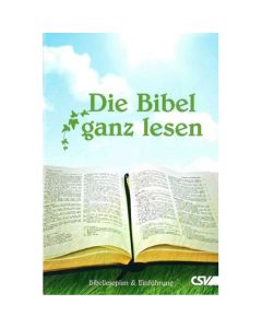 Die Bibel ganz lesen