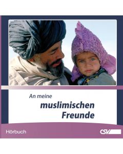 An meine muslimischen Freunde