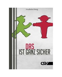 Das ist ganz sicher
