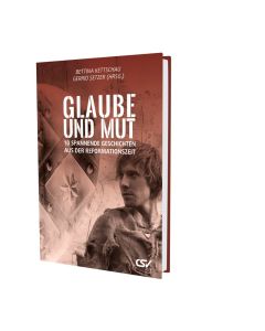 Glaube und Mut