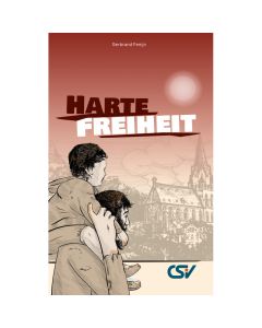 Harte Freiheit