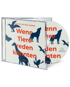Wenn Tiere reden könnten ...