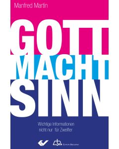 Gott macht Sinn