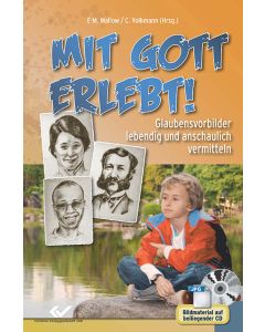 Mit Gott erlebt