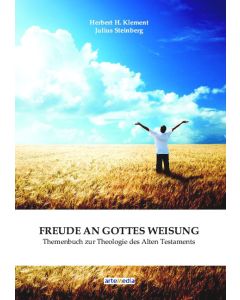 Freude an Gottes Weisung
