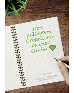 Den geliebten Grosseltern meiner Kinder