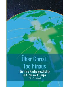 Über Christi Tod hinaus