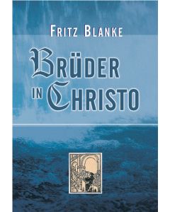 Brüder in Christo