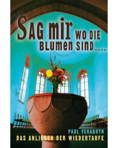 Sag mir, wo die Blumen sind