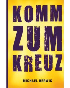 Komm zum Kreuz