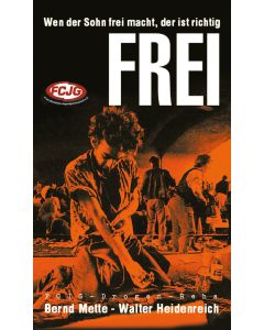 Wen der Sohn frei macht, der ist richtig frei