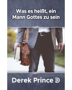 Was es heißt, ein Mann Gottes zu sein