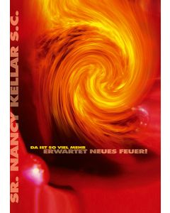 Da ist so viel mehr - Erwartet neues Feuer!