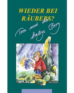 Tom und der heilige Berg