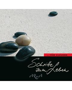 Schritte zum Leben... für Clevere