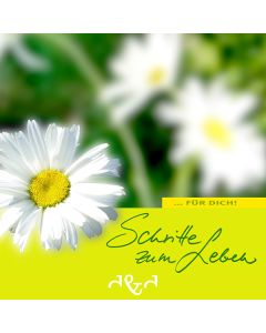 Schritte zum Leben... für dich