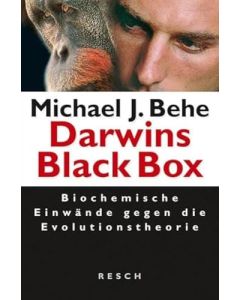 Darwins Black Box - biochemische Einwände gegen die Evolutionstheorie (Occasion)