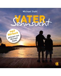 Vater-Sehnsucht – Hörbuch