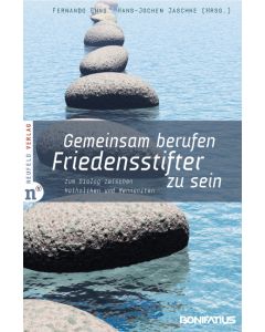 Gemeinsam berufen, Friedensstifter zu sein