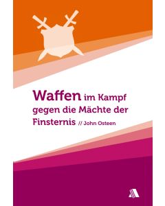 Waffen im Kampf gegen die Mächte der Finsternis