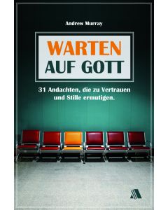 Warten auf Gott