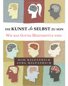 Die Kunst du selbst zu sein