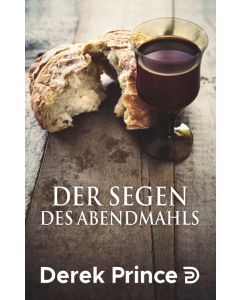 Der Segen des Abendmahls