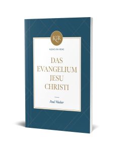 Das Evangelium Jesu Christi