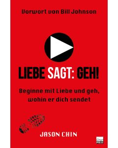Liebe sagt: Geh!