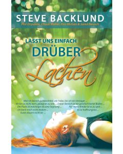 Lass uns einfach drüber lachen