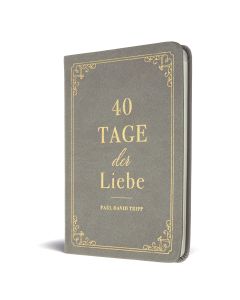 40 Tage der Liebe