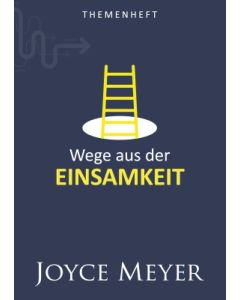 Themenheft Wege aus der Einsamkeit