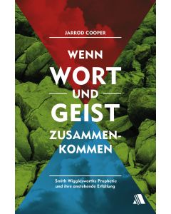 Wenn Wort und Geist zusammenkommen
