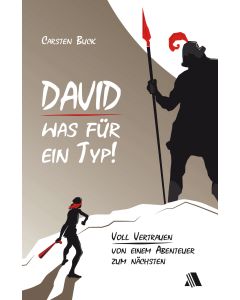 David - was für ein Typ!