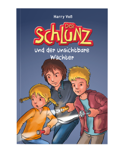 Der Schlunz und der unsichtbare Wächter