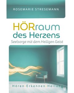 Hörraum des Herzens