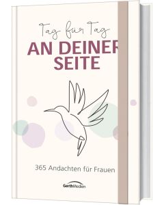 Tag für Tag an deiner Seite