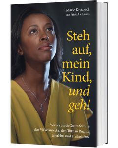 Steh auf, mein Kind, und geh!