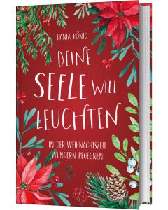 Deine Seele will leuchten