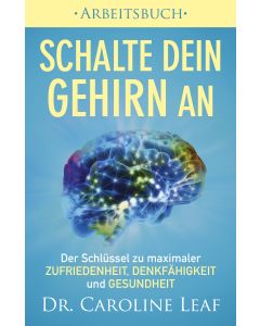 Schalte dein Gehirn an ‒ Arbeitsbuch
