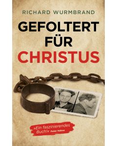 Gefoltert für Christus