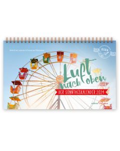 Luft nach oben 2024. Der Sonntagskalender