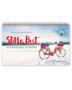 Stille Post 2023. Der Adventskalender zum Ankommen