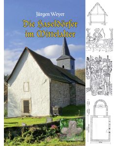 Die Haseldörfer im Mittelalter