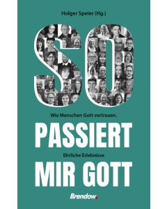 So passiert mir Gott