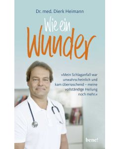Wie ein Wunder